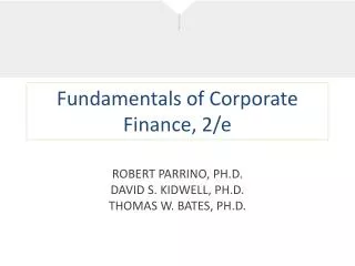 Fundamentals of Corporate Finance, 2/e