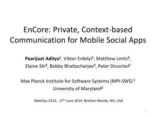 EnCore: Private, Context-based Communication for Mobile Social Apps