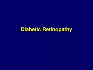 Diabetic Retinopathy