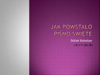 jak powsta o pismo wi te