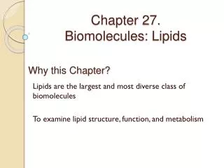 Chapter 27. Biomolecules : Lipids