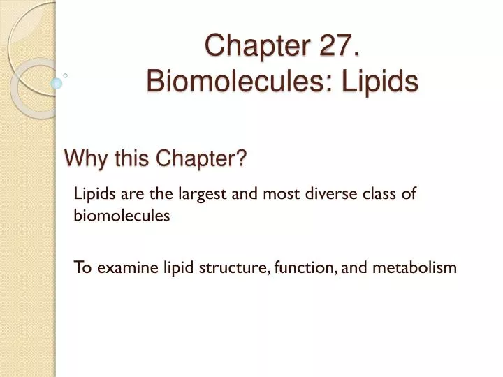 chapter 27 biomolecules lipids