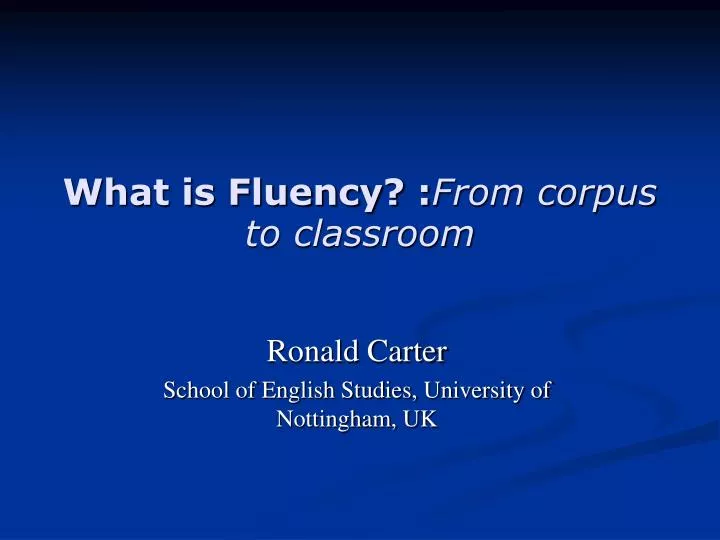 what is fluency from corpus to classroom