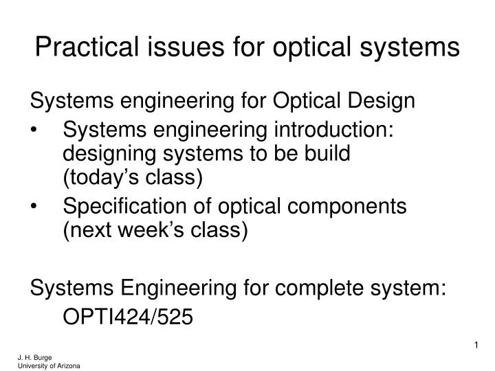 practical issues for optical systems