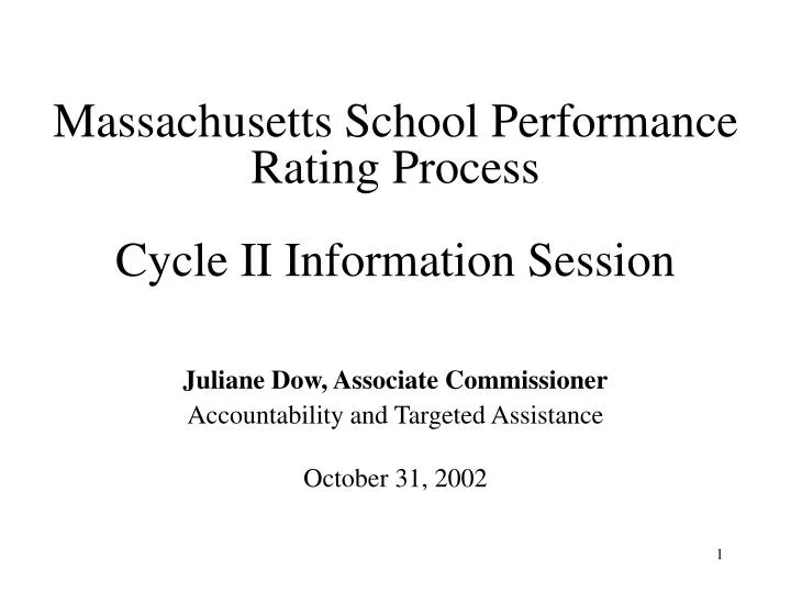 massachusetts school performance rating process cycle ii information session