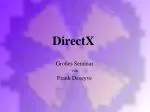 DirectX - slide 1