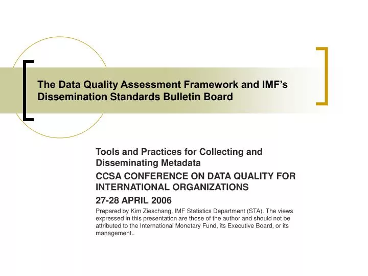 the data quality assessment framework and imf s dissemination standards bulletin board
