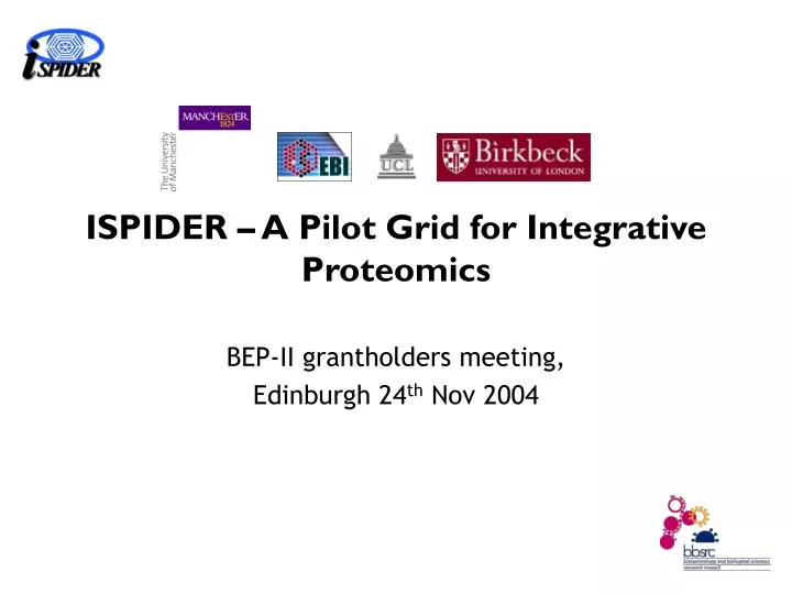 ispider a pilot grid for integrative proteomics