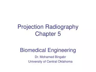 Projection Radiography Chapter 5