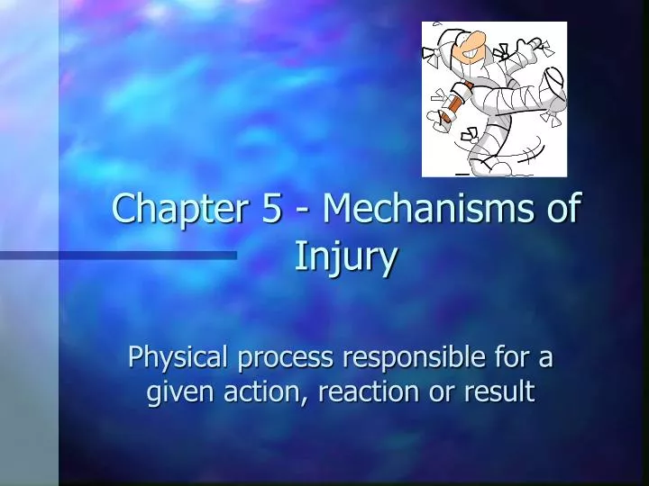 chapter 5 mechanisms of injury
