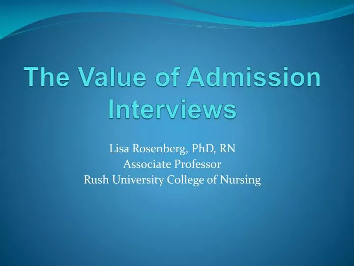 the value of admission interviews