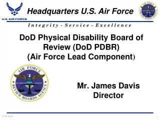 DoD Physical Disability Board of Review (DoD PDBR) (Air Force Lead Component )