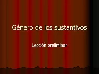 g nero de los sustantivos