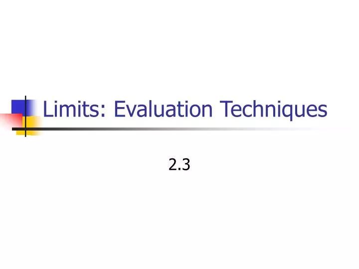 limits evaluation techniques
