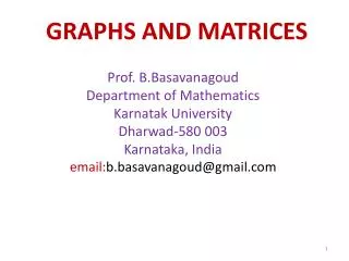 GRAPHS AND MATRICES