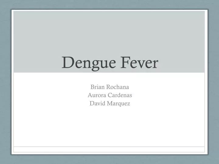 dengue fever