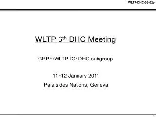 WLTP 6 th DHC Meeting