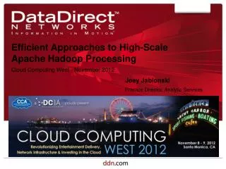 Efficient Approaches to High-Scale Apache Hadoop Processing