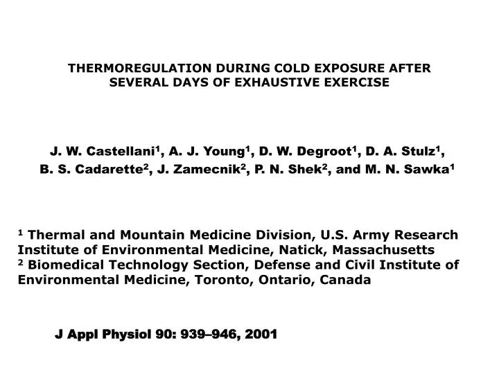 thermoregulation during cold exposure after several days of exhaustive exercise