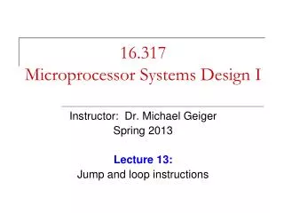 16.317 Microprocessor Systems Design I