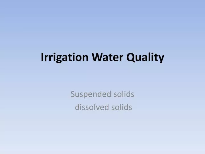 irrigation water quality