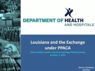Louisiana and the Exchange under PPACA