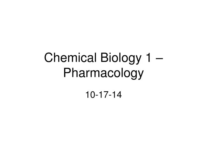 chemical biology 1 pharmacology
