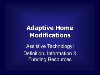Adaptive Home Modifications