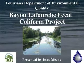 Bayou Lafourche Fecal Coliform Project