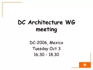 DC Architecture WG meeting