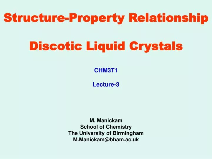 structure property relationship discotic liquid crystals