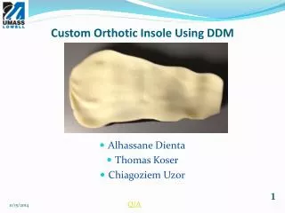 Custom Orthotic Insole Using DDM