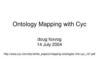 Ontology Mapping with Cyc
