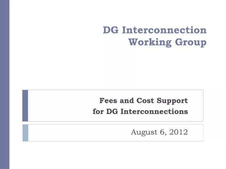 dg interconnection working group