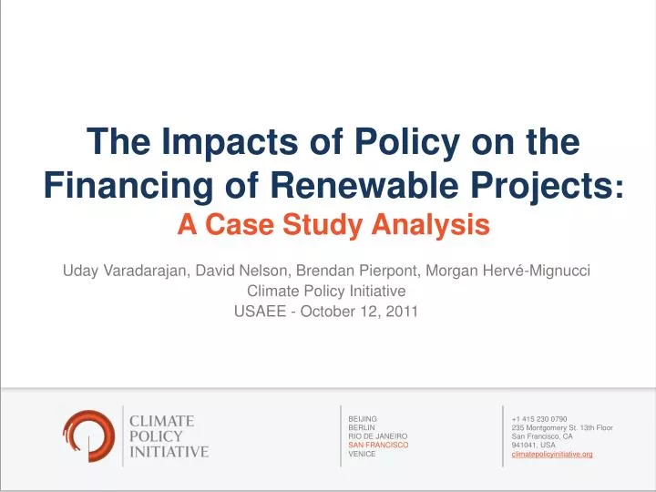 the impacts of policy on the financing of renewable projects a case study analysis