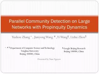 Parallel Community Detection on Large Networks with Propinquity Dynamics
