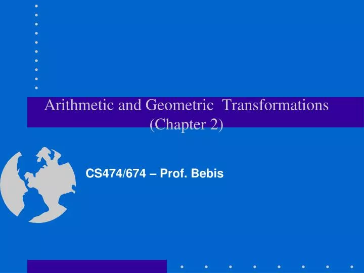 arithmetic and geometric transformations chapter 2