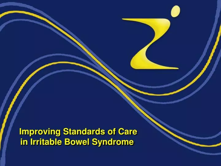 improving standards of care in irritable bowel syndrome