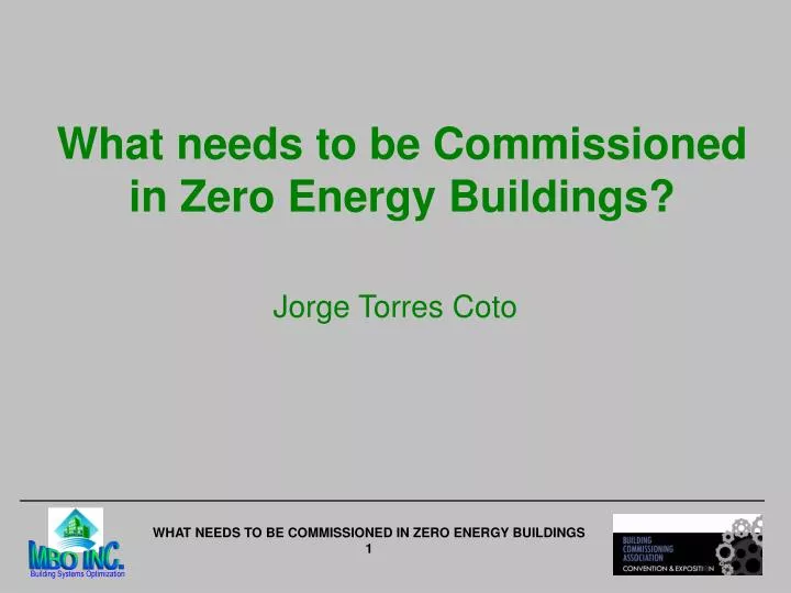 what needs to be commissioned in zero energy buildings