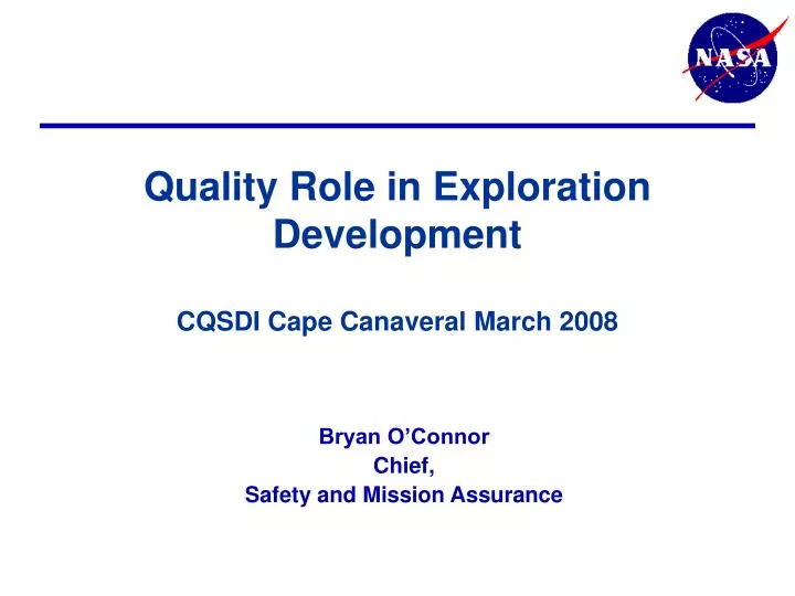 quality role in exploration development cqsdi cape canaveral march 2008
