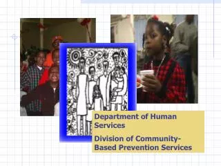 Department of Human Services Division of Community-Based Prevention Services