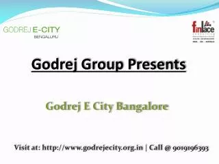 Godrej E City, Godrej E City Bangalore - Electronic City