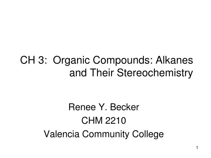 ch 3 organic compounds alkanes and their stereochemistry