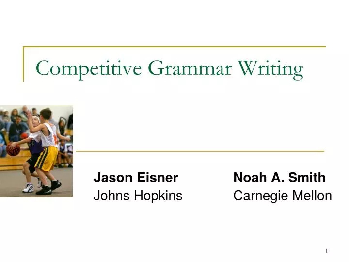 competitive grammar writing