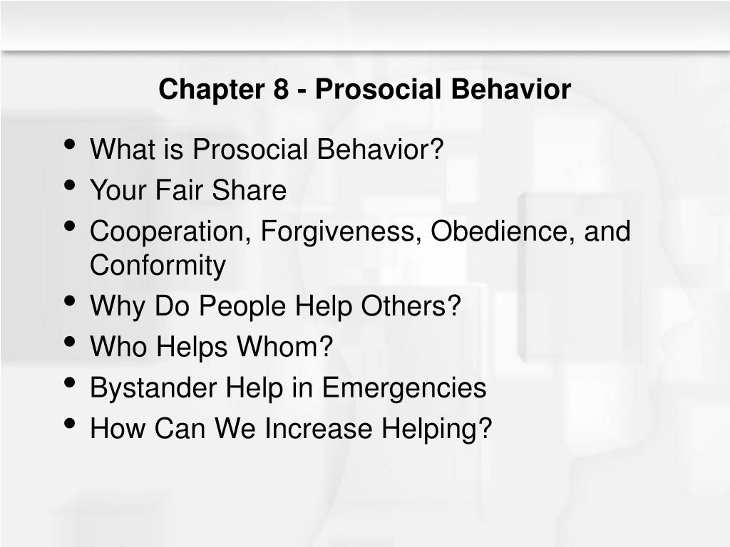 PPT - Chapter 8 - Prosocial Behavior PowerPoint Presentation, free ...