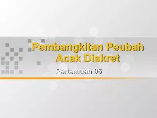 pembangkitan peubah acak diskret