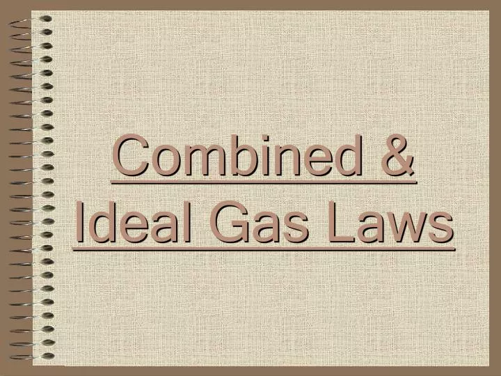 combined ideal gas laws