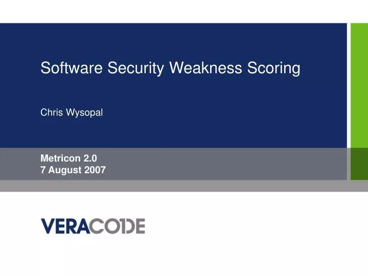 software security weakness scoring chris wysopal