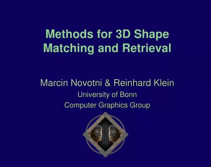 methods for 3d shape matching and retrieval