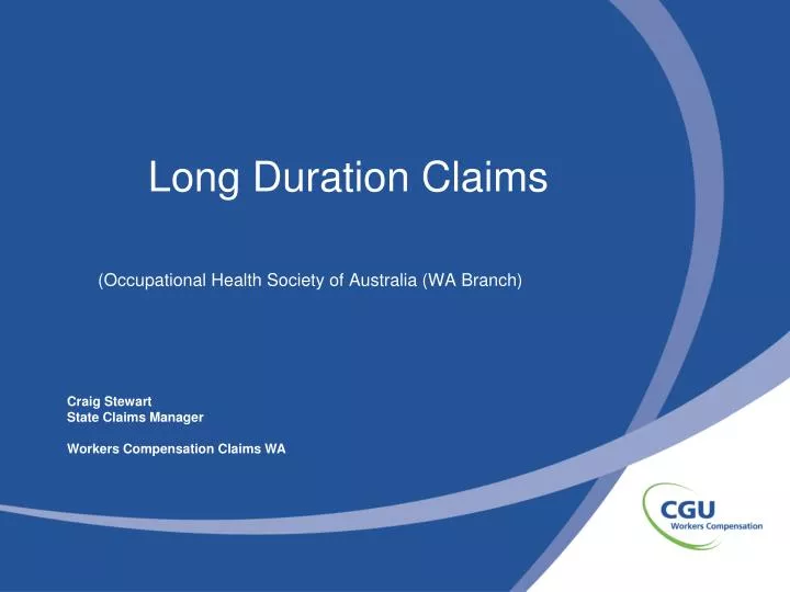 long duration claims